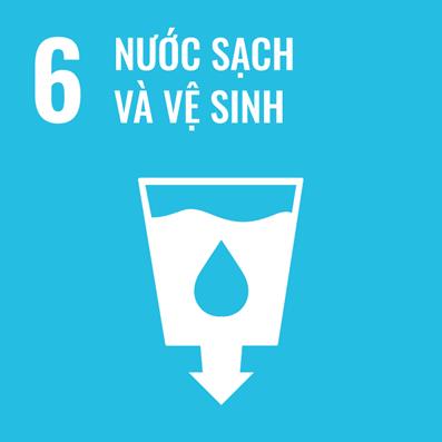 SDG 6 - Mục tiêu phát triển bền vững số 6 – Nước sạch và vệ sinh
